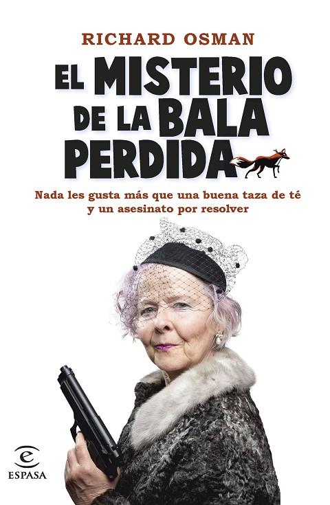 EL MISTERIO DE LA BALA PERDIDA | 9788467067088 | OSMAN, RICHARD | Llibreria Online de Tremp