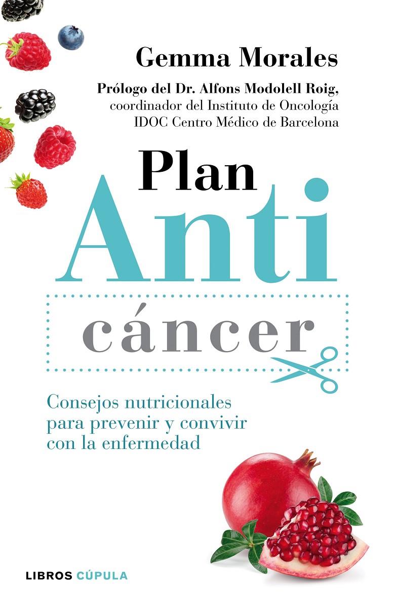 PLAN ANTICÁNCER | 9788448022150 | GEMMA MORALES | Llibreria Online de Tremp