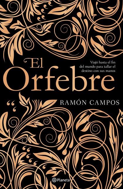EL ORFEBRE | 9788408201533 | CAMPOS, RAMÓN | Llibreria Online de Tremp