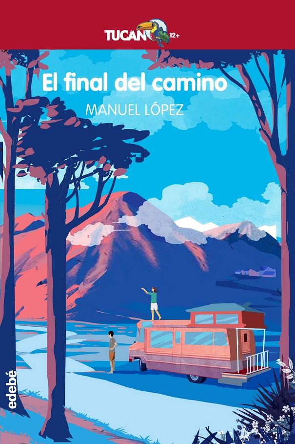 EL FINAL DEL CAMINO | 9788468340975 | LÓPEZ GALLEGO, MANUEL | Llibreria Online de Tremp