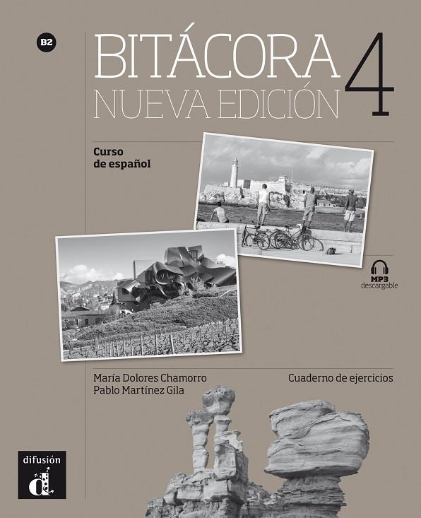 BITÁCORA NUEVA EDICIÓN 4 CUADERNO DE EJERCICIOS | 9788416347834 | CHAMORRO, MARÍA DOLORES/MARTINEZ GILA, PABLO/MUNTAL TARRAGÓ, JAUME/PASCUAL, LUISA | Llibreria Online de Tremp