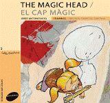 THE MAGIC HEAD | 9788496726918 | FLUIXÀ VIVAS, JOSEP ANTONI | Llibreria Online de Tremp