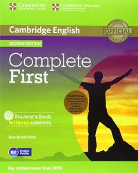 COMPLETE FIRST STUDENT'S PACK (STUDENT'S BOOK WITHOUT ANSWERS WITH CD-ROM, WORKB | 9781107651869 | BROOK-HART, GUY | Llibreria Online de Tremp