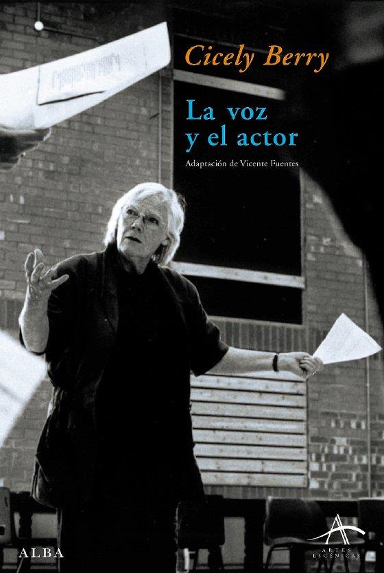 VOZ Y EL ACTOR, LA | 9788484283102 | BERRY, CICELY | Llibreria Online de Tremp