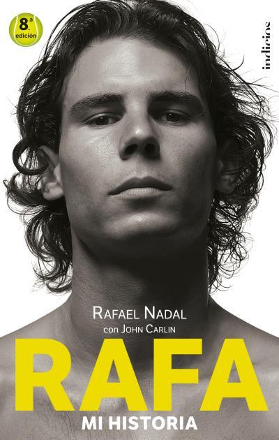 RAFA, MI HISTORIA | 9788493795467 | NADAL, RAFAEL; CARLIN, JOHN