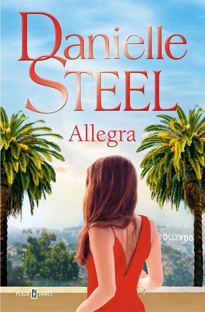 ALLEGRA | 9788401037870 | STEEL, DANIELLE | Llibreria Online de Tremp