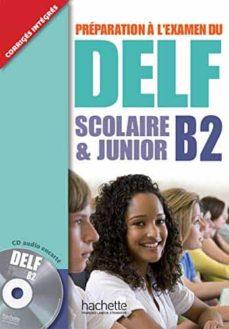 DELF B2 ALUM+CD JUNIOR | 9782011557315