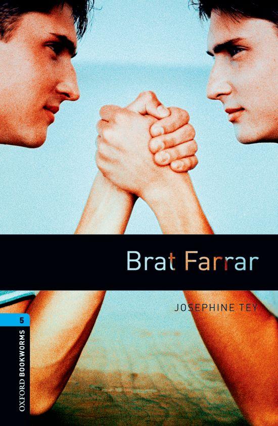 BRAT FARRAR EDITION 08 (OXFORD BOOKWORMS. STAGE 5) | 9780194792172 | TEY, JOSÉPHINE