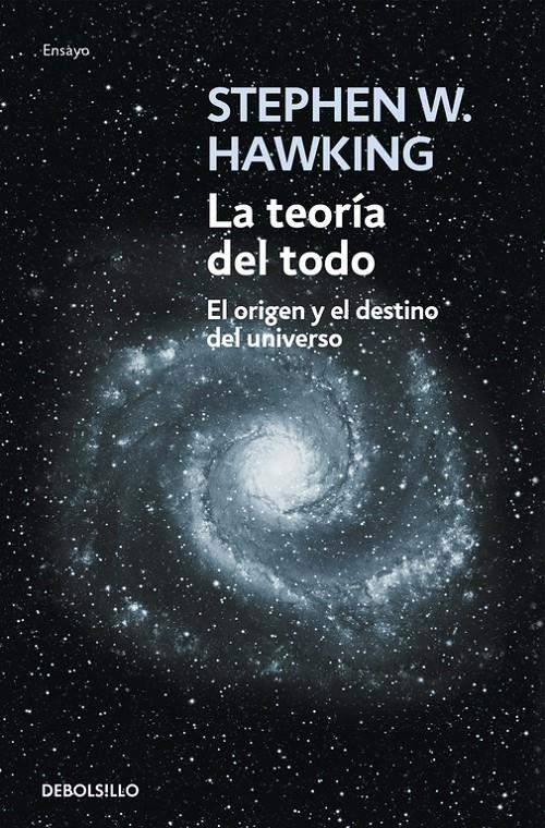 LA TEORÍA DEL TODO | 9788483468913 | STEPHEN W. HAWKING