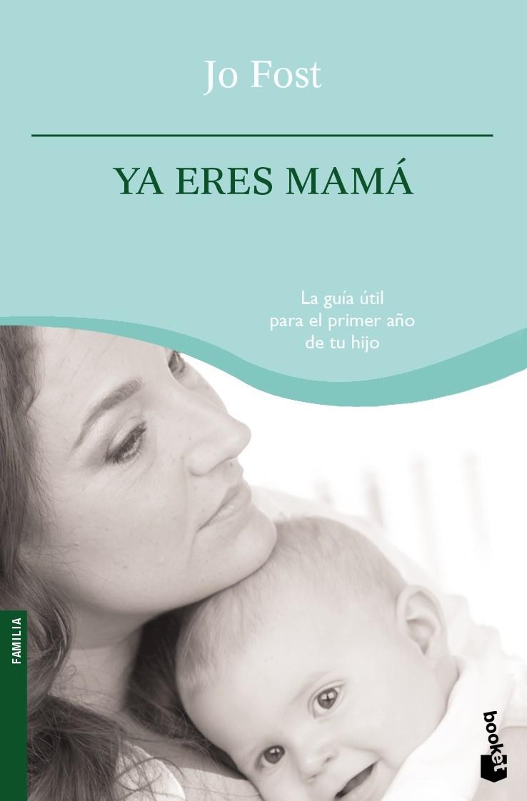 YA ERES MAMA | 9788408090243 | FROST, JO | Llibreria Online de Tremp