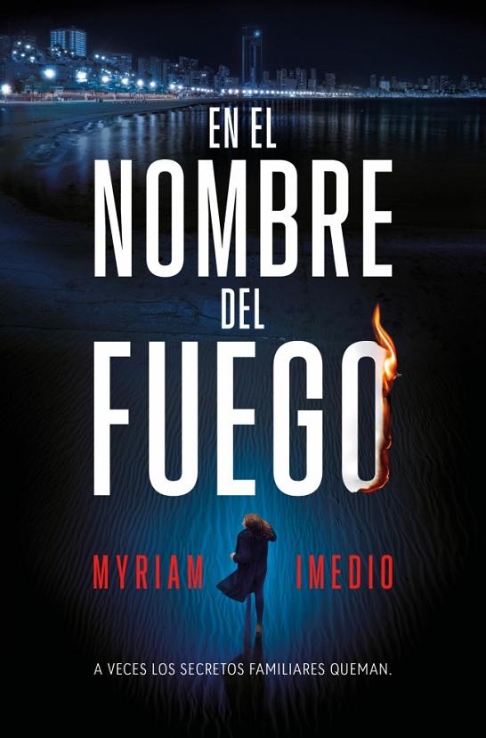 EN EL NOMBRE DEL FUEGO | 9791387512149 | IMEDIO, MYRIAM | Llibreria Online de Tremp