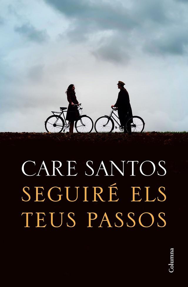 SEGUIRÉ ELS TEUS PASSOS | 9788466426299 | SANTOS, CARE | Llibreria Online de Tremp