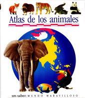 ATLAS DE LOS ANIMALES | 9788434846562 | DELAFOSSE, CLAUDE/METTLER, RENÉ
