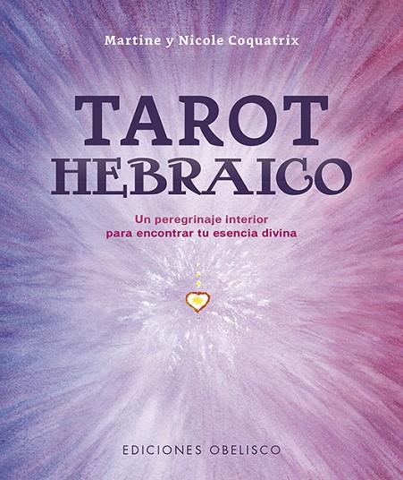 TAROT HEBRAICO | 9788491118787 | COQUATRIX, MARTINE/COQUATRIX, NICOLE | Llibreria Online de Tremp