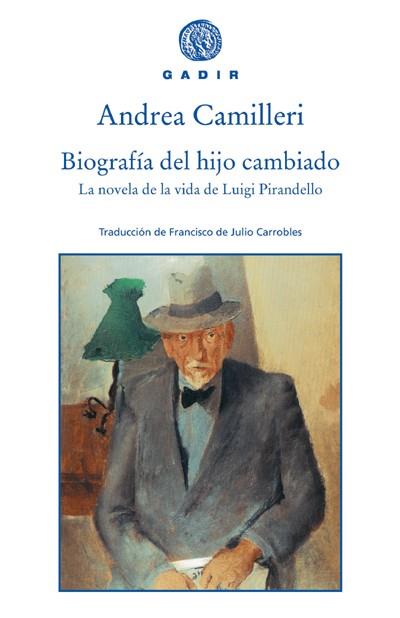 BIOGRAFIA DEL HIJO CAMBIADO | 9788493474829 | CAMILERI, ANDREA