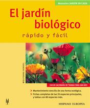 JARDIN BIOLOGICO: RAPIDO Y FACIL | 9788425515231 | HENSEL, WOLFGANG | Llibreria Online de Tremp