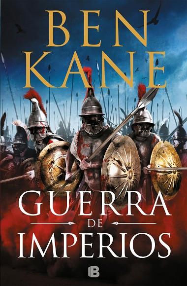 GUERRA DE IMPERIOS (GUERRA DE IMPERIOS 1) | 9788466664752 | KANE, BEN
