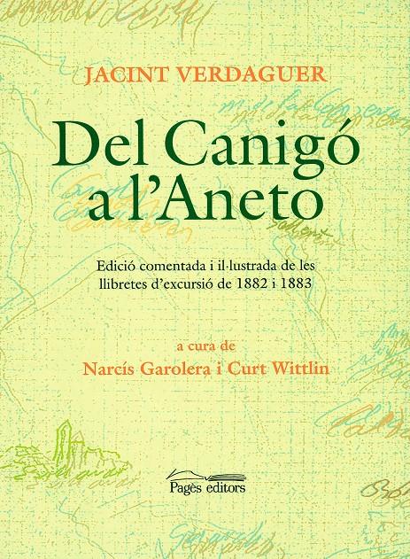 DEL CANIGO A L'ANETO | 9788479359270 | VERDAGUER, JACINT