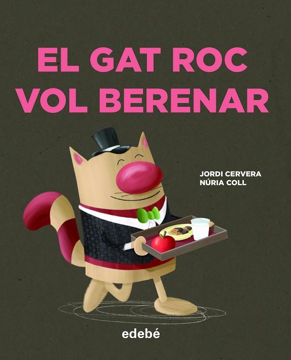 EL GAT ROC VOL BERENAR | 9788468346748 | CERVERA I NOGUÉS, JORDI