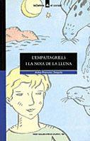 EMPAITAGRILLS I LA NOIA DE LA LLUNA, L` | 9788424682019 | DELGADO, JOSEP-FRANCESC