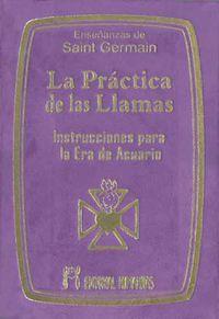 LA PRACTICA DE LAS LLAMAS | 9788479104306 | SAINT GERMAIN | Llibreria Online de Tremp