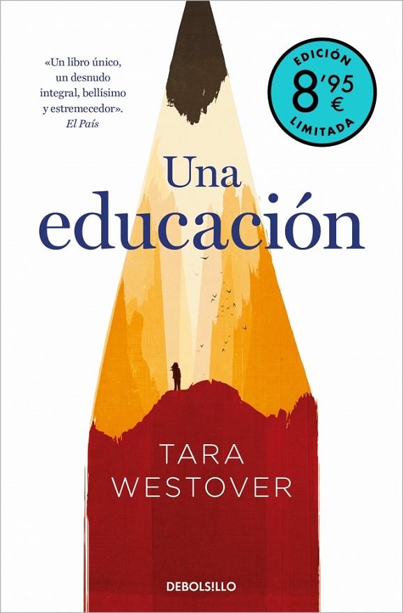 UNA EDUCACIÓN  (EDICIÓN LIMITADA · VERANO) | 9788466376655 | WESTOVER, TARA | Llibreria Online de Tremp
