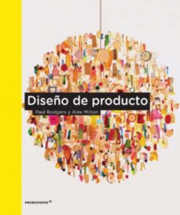 DISEÑO DE PRODUCTO | 9788417412630 | RODGERS, PAUL | Llibreria Online de Tremp