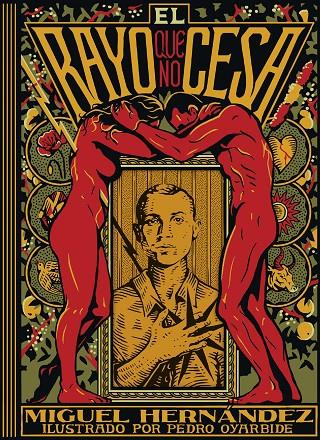 EL RAYO QUE NO CESA | 9791387761905 | MIGUEL HERNÁNDEZ/OYARBIDE, PEDRO | Llibreria Online de Tremp