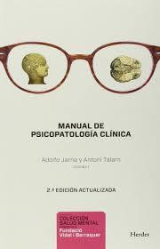 MANUAL DE PSICOPATOLOGÍA CLÍNICA | 9788425433276 | ADOLFO JARNE/ANTONI TALARN | Llibreria Online de Tremp