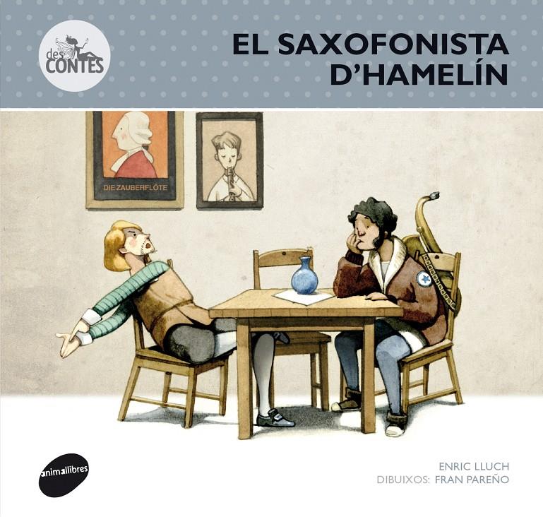 EL SAXOFONISTA D'HAMELÍN | 9788415975250 | LLUCH GIRBÉS, ENRIC | Llibreria Online de Tremp