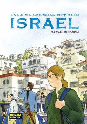JUDIA AMERICANA PERDIDA EN ISRAEL, UNA | 9788467904789 | GLIDDEN, SARAH | Llibreria Online de Tremp
