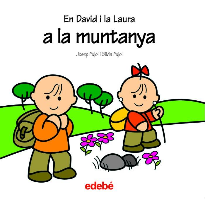 EN DAVID I LA LAURA A LA MUNTANYA | 9788423674251 | PUJOL, JOSEP | Llibreria Online de Tremp