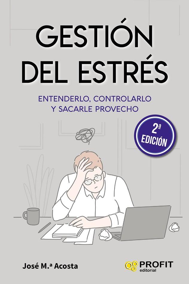 GESTIÓN DEL ESTRÉS | 9788417942595 | ACOSTA VERA, JOSÉ MARÍA