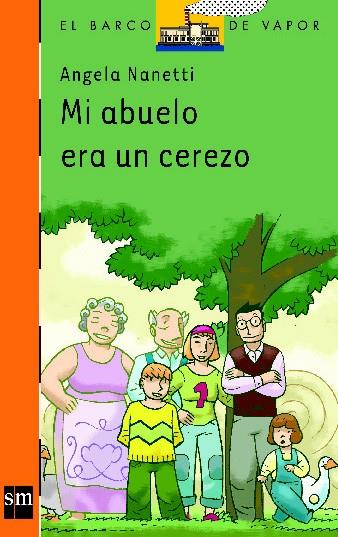 MI ABUELO ERA UN CEREZO | 9788434877269 | NANETTI, ANGELA | Llibreria Online de Tremp