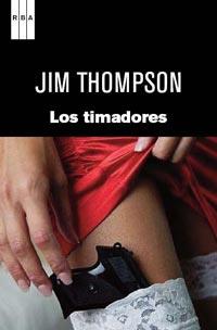 TIMADORES, LOS | 9788490060896 | THOMPSON, JIM