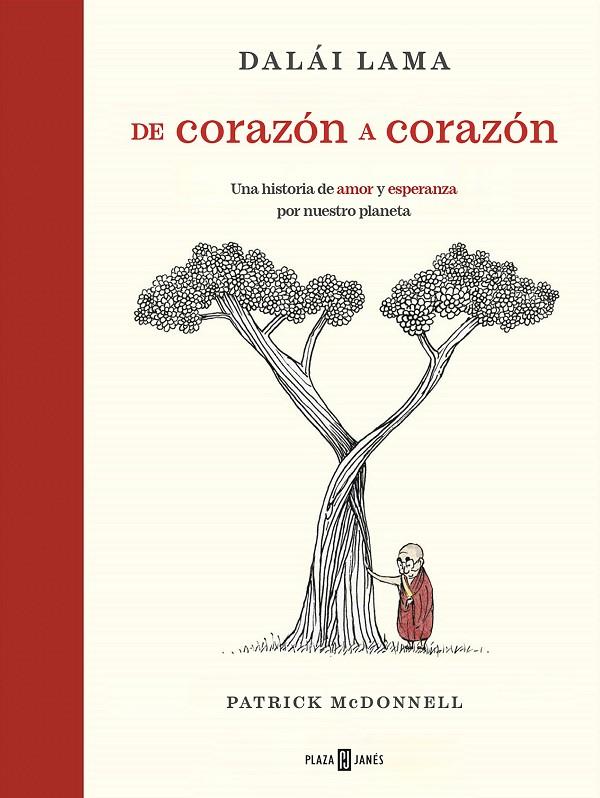 DE CORAZÓN A CORAZÓN | 9788401030932 | MCDONNELL, PATRICK/LAMA, DALÁI | Llibreria Online de Tremp