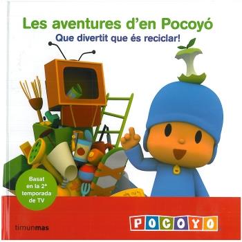 QUE DIVERTIT ES RECICLAR! AVENTURES D'EN POCOYO | 9788499321356