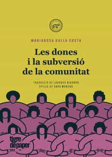 DONES I LA SUBVERSIO DE LA COMUNITAT, LES - CAT | 9788418705328 | Llibreria Online de Tremp