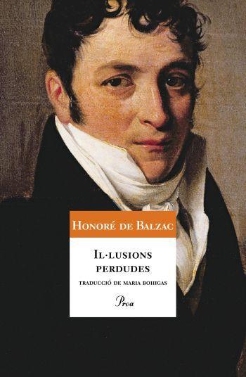 IL.LUSIONS PERDUDES | 9788484374756 | DE BALZAC, HONORE