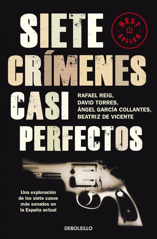 SIETE CRÍMENES CASI PERFECTOS | 9788499087856 | REIG, RAFAEL/TORRES, DAVID/DE VICENTE, BEATRIZ | Llibreria Online de Tremp