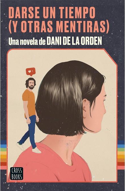 DARSE UN TIEMPO (Y OTRAS MENTIRAS) | 9788408237075 | ORDEN, DANI DE LA | Llibreria Online de Tremp