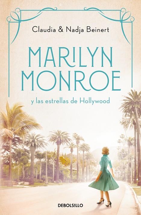 MARILYN MONROE Y LAS ESTRELLAS DE HOLLYWOOD (MUJERES QUE NOS INSPIRAN 2) | 9788466370127 | BEINERT, NADJA/BEINERT, CLAUDIA | Llibreria Online de Tremp