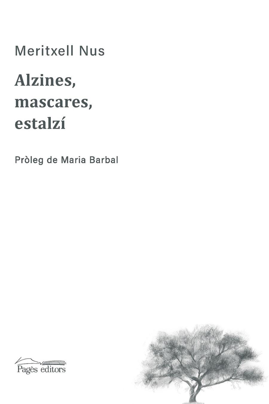 ALZINES, MASCARES, ESTALZÍ | 9788413034003 | NUS GALLART, MERITXELL | Llibreria Online de Tremp