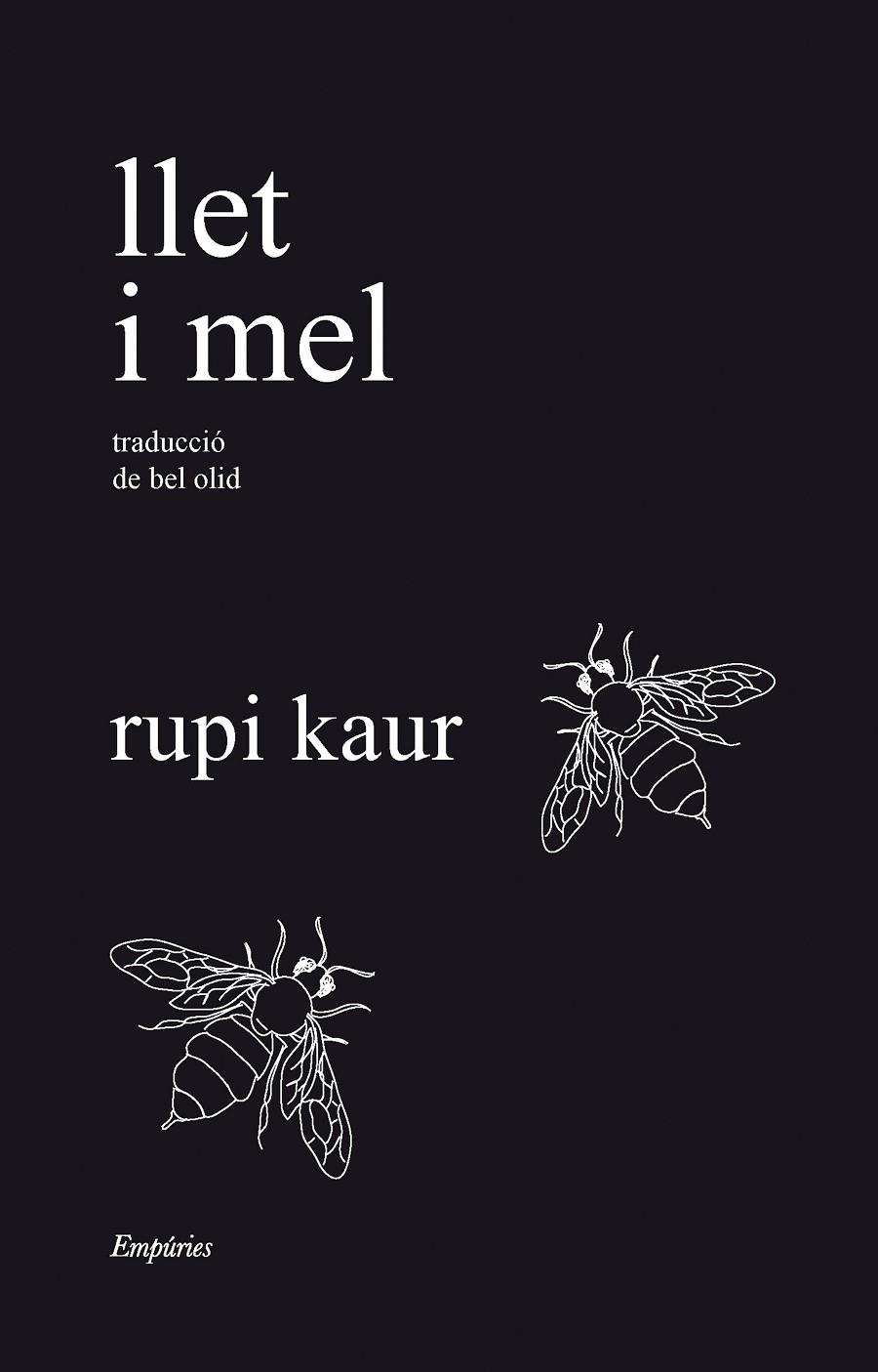 LLET I MEL | 9788418833526 | KAUR, RUPI | Llibreria Online de Tremp