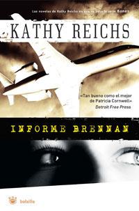 INFORME BRENNAN | 9788498671421 | REICHS, KATHY | Llibreria Online de Tremp