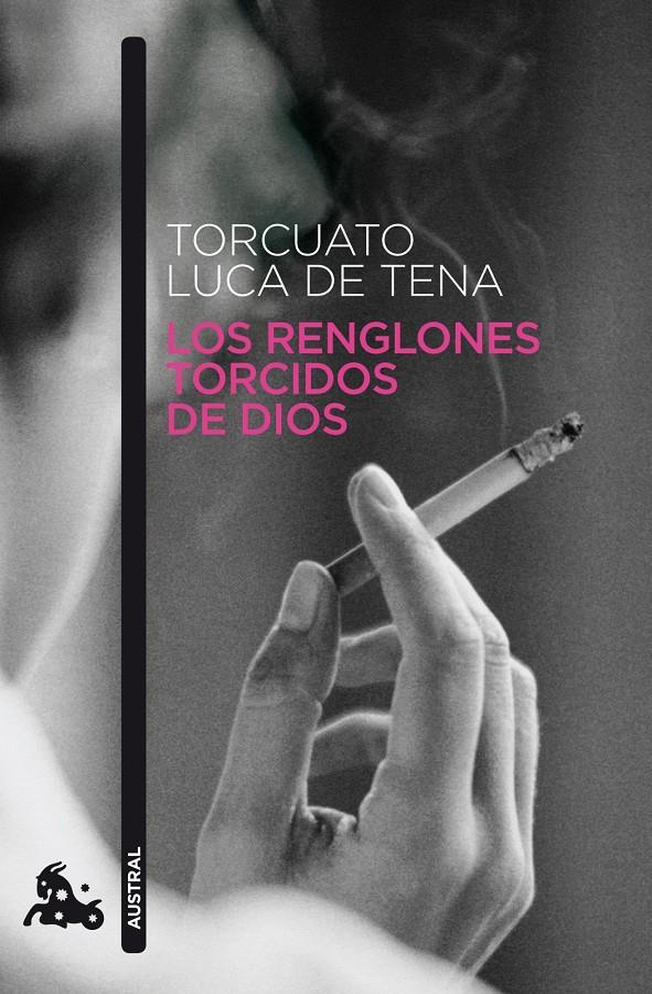 RENGLONES TORCIDOS DE DIOS, LOS  | 9788408093497 | LUCA DE TENA, TORCUATO