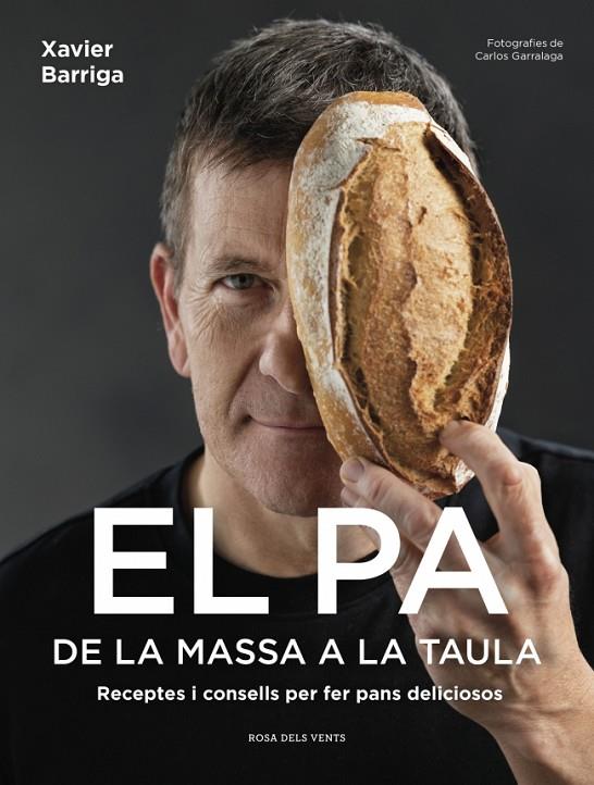 EL PA, DE LA MASSA A LA TAULA | 9791387653422 | BARRIGA, XAVIER | Llibreria Online de Tremp