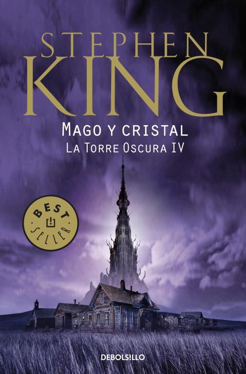 MAGO Y CRISTAL LA TORRE OSCURA IV | 9788499892603 | KING, STEPHEN | Llibreria Online de Tremp