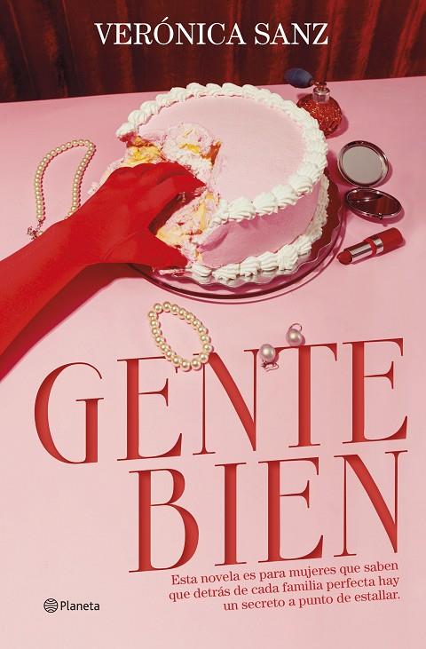 GENTE BIEN | 9788408316350 | SANZ, VERÓNICA | Llibreria Online de Tremp