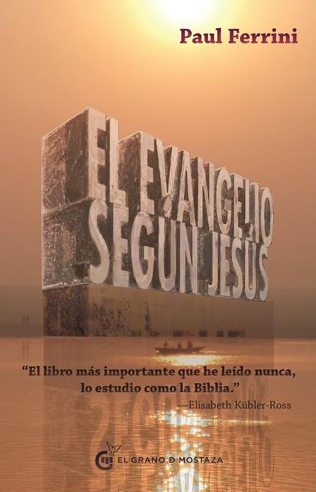 EVANGELIO SEGUN JESUS, EL | 9788493809133 | FERRINI, PAUL | Llibreria Online de Tremp